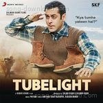 Tubelight - Kunaal Vermaa Song Download